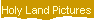 Holy Land Pictures