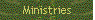 Ministries