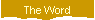 The Word