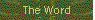 The Word